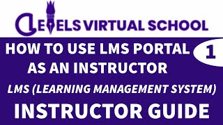 HOW TO USE LMS PORTAL AS AN INSTRUCTOR  INSTRUCTOR GUIDE  OVS [upl. by Ragucci]