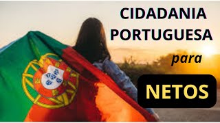 cidadania portuguesa para netos [upl. by Onabru]