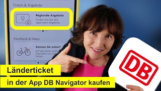 Länderticket Mit der App DB Navigator das Ticket kaufen [upl. by Zimmer]