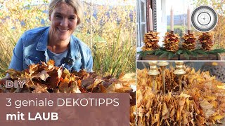 DIY  EINFACHSTE ADVENTDEKO EVER  3 Dekotipps mit Laub [upl. by Reisfield]