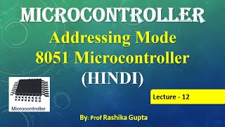 AddressingMode8051MCHindi Lecture no12 Addressing Mode In 8051 Microcontroller In Hindi [upl. by Okimat]