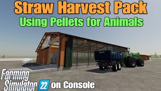 How to use Pellets for animals on FS22  Straw Harvest Pack [upl. by Nguyen]