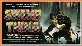 HOHC 198 Discusses Swamp Thing 1982 Wes Craven Adrienne Barbeau Louis Jordan [upl. by Bealle271]