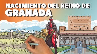 El nacimiento del reino nazarí de Granada [upl. by Saoj]