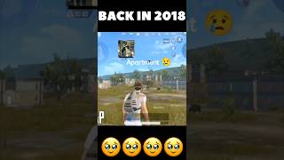 2018 Memories 🥹  pubgmobile bgmi pubgoldmemories shortsfeed shortsfeed bgmihack 2018 [upl. by Idel]