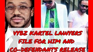 VYBZ KARTEL LAWYERS FILE COURT PAPERS 📃 FOR HIS AND CODEFENDANTS RELEASE 🚔 10 [upl. by Lydia864]