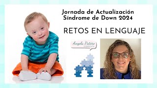 Retos de LENGUAJE en SINDROME de DOWN conferencia [upl. by Jochebed]