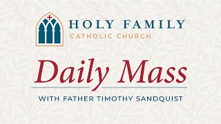 Daily Mass from Holy Family Catholic Church December 30 2023 [upl. by Annaeed]