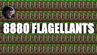 8880 Flagellants [upl. by Obeng357]