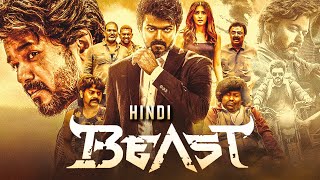 BEAST 2022 Hindi Dubbed Full Movie  Starring Thalapathy Vijay Pooja Hegde Anirudh Nelson [upl. by Esil]