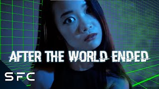 After The World Ended  Full Movie  SciFi Drama [upl. by Nelav]