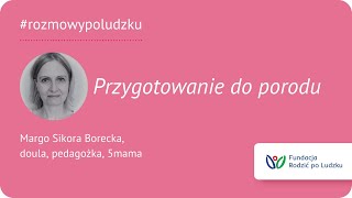 Przygotowanie do porodu [upl. by Aig]