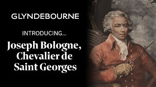 Joseph Bologne Chevalier de SaintGeorges  an introduction [upl. by Ardnak185]