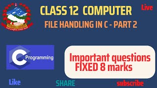 class 12 important questions file handling  Board Exam Computer Science  NEB [upl. by Slin]