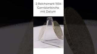 2 Reichsmark 1934 Garnisionkirche mit Datum [upl. by Barbee530]