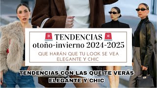 Tendencias que harán que tu look se vea ELEGANTE Y CHIC  moda otoño invierno 2024 2025 [upl. by Ji]