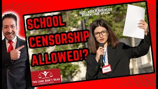 Censorship and the UnFree School Press Hazelwood v Kuhlmeier [upl. by Ndnarb297]