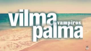 Vilma Palma e Vampiros  La Pachanga CON LETRA [upl. by Amihsat]