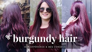 BURGUNDY HAIR • Mon expérience amp mes conseils [upl. by Aikan]