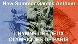 La Marseillaise Chorus New Summer Games Anthem Refrain [upl. by Busey]