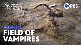 The Grave of a Woman Buried as a Vampire  Secrets of the Dead  Full Episode  PBS [upl. by Lehcyar459]