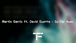 TRADUCTION FRANÇAISE Martin Garrix amp David Guetta  So Far Away feat Jamie Scott amp Romy Dya [upl. by Fischer825]