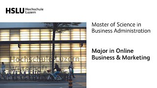 Master of Science in Business Administration Major in Online Business amp Marketing [upl. by Ena]