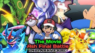 Pokemon Movie Ash Final Battle In DarkVerse Hindi pokemon [upl. by Omarr514]