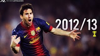 Lionel Messi ● 201213 ● Goals Skills amp Assists [upl. by Larrej]