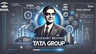 The untold story of visionary behind tata group and his success [upl. by Llenahs]