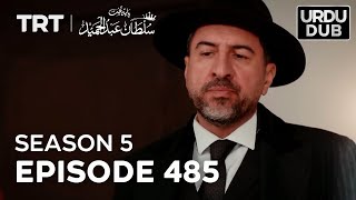 Payitaht Sultan Abdulhamid Episode 485  Season 5 [upl. by Shumway]