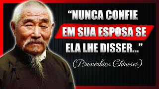 Os 40 Melhores Provérbios Chineses Curtos Que Vão Te Passar Muita Sabedoria [upl. by Adoc655]