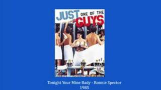 Tonight Your Mine Baby  Ronnie Spector [upl. by Dyoll]