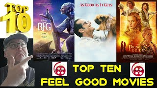 Top Ten Feel Good Movies [upl. by Akenna]