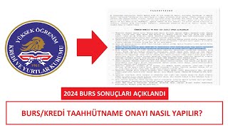 BURS TAAHÜTNAME ONAYI NASIL YAPILIR BURS ÇIKTIĞINI NASIL ANLARIM 1₺ ÖDENECEK Mİ [upl. by Artair]