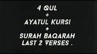 4 Qul  Ayatul Kursi  Surah Baqarah Last 2 Verse [upl. by Tennes]