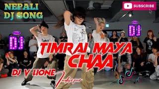 Timrai maya chaa new nepali dj remix 2024 dancing nepali dj song remix by dj v lione indarpur [upl. by Ahsiekam]