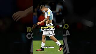 LArgentina IRRISPETTOSA con Dybala 💔😔 dybala shorts [upl. by Hasina]