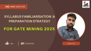 Complete 1 Year Preparation strategy for GATE Mining 2025 by Dhruv sir minegate [upl. by Olleina]