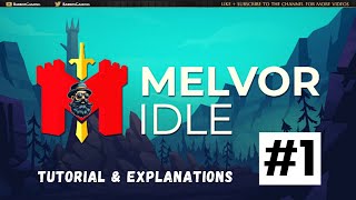 Melvor Idle gameplay 1  Tutorial and Explanations [upl. by Steinman647]