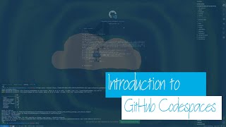 Introduction to GitHub Codespaces [upl. by Benco896]