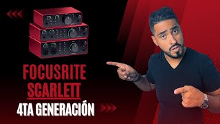 Focusrite Scarlett 4ta Generación  ¿El Rey de Precio de Entrada [upl. by Humpage]