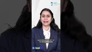 Mastering the Art of the Scalp Block  Learn Anaesthesia by Dr Swati [upl. by Etteniotnna]