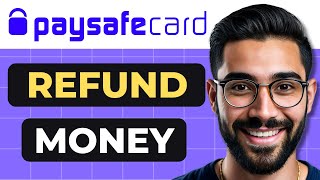 How To Refund Money In PAYSAFECARD Full Guide [upl. by Edyth]