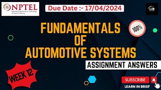 Fundamentals of Automotive Systems week 12 NPTEL assignment answers  Learn in brief [upl. by Malca]