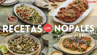 8 económicas recetas con nopales picados para menú semanal  Recetas saludables  Cocina Vital [upl. by Vanderhoek]