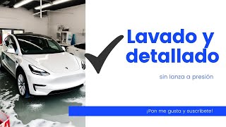 Lavado y detallado de mi Tesla Model Y Me lo preguntáis siempre Os lo cuento [upl. by Refennej]