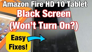 Black Screen Screen Wont Turn On on Amazon Fire HD 10 Tablet  Easy Fixes [upl. by Niwle]