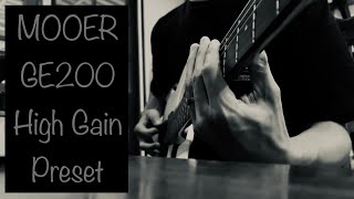 Mooer GE200 High Gain Preset [upl. by Eichman510]