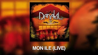 Danakil  Mon Île Live Officiel [upl. by Hillhouse612]